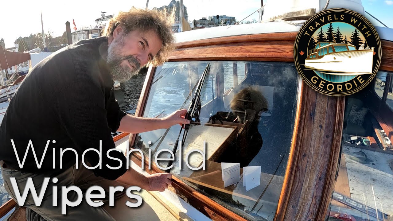 Ep 281 - Windshield Wipers - Wooden Boat Restoration - Travels With Geordie