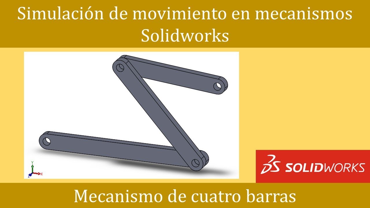 Simulación de movimiento en Solidworks. Mecanismo de cuatro barras