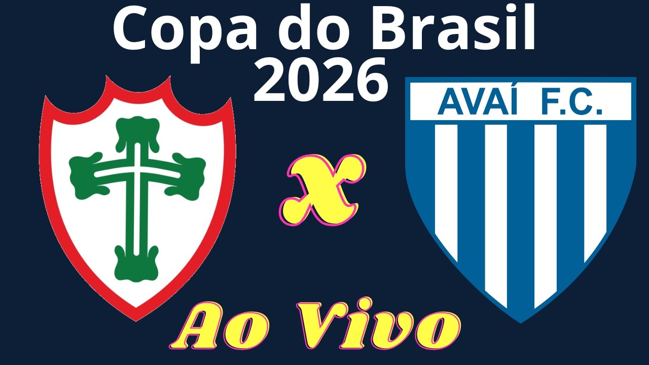 Ao Vivo | Portuguesa x Avaí - Copa do Brasil 2026