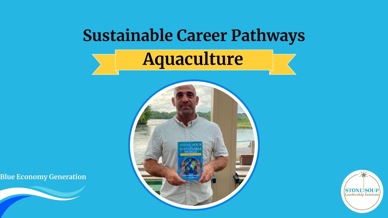 Blue Economy Career Pathways: Aquaculture
