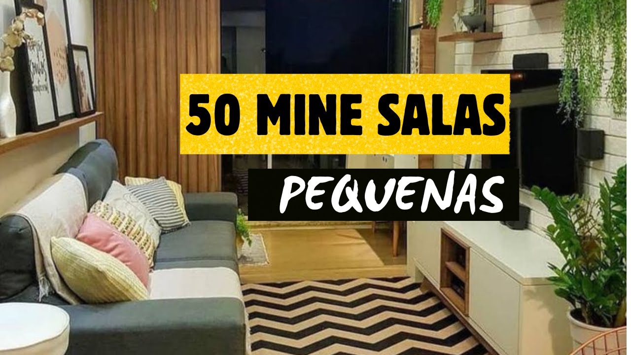 50 SALAS PEQUENAS PRA VOCÊ SE INSPIRAR
