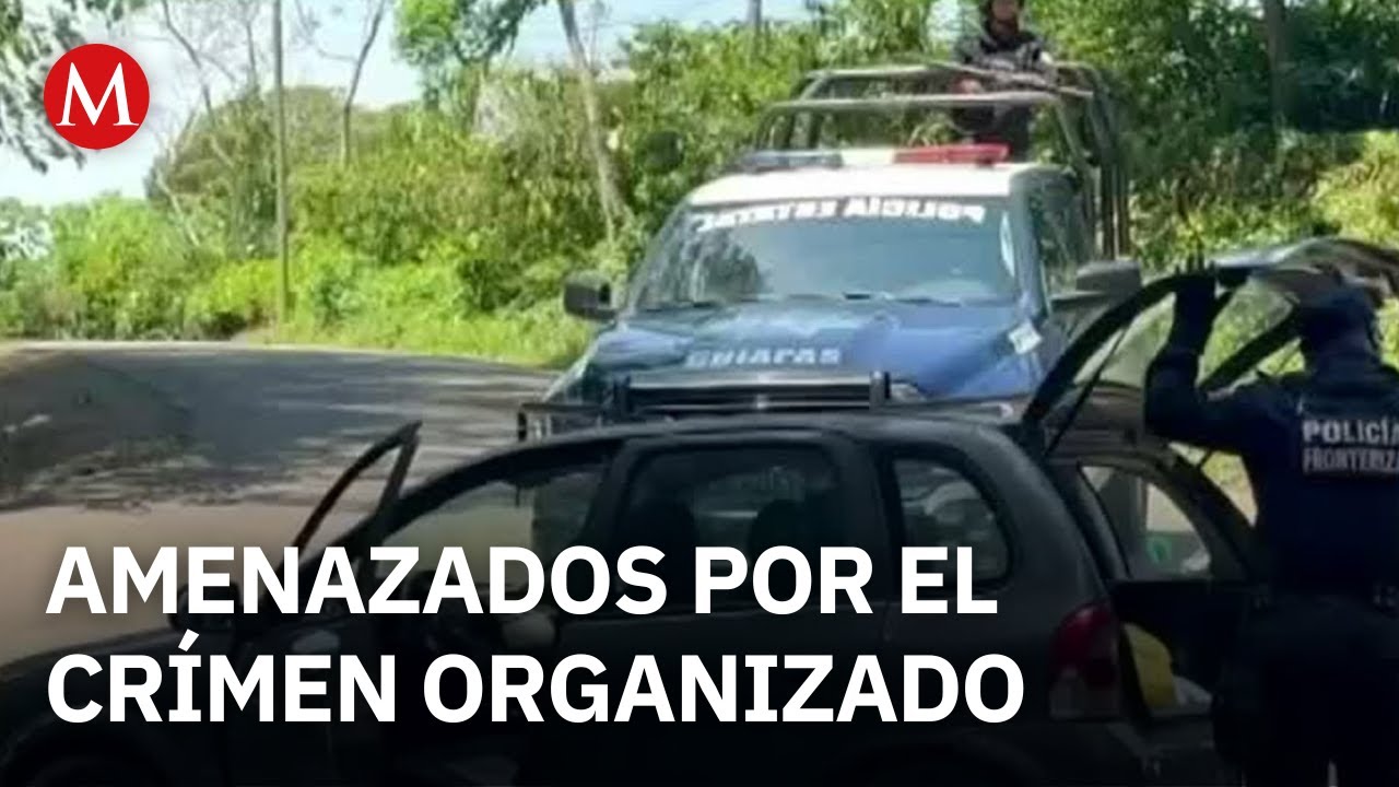Habitantes de Tapachula, denuncian amenazas del crimen organizado para apropiarse de territorios
