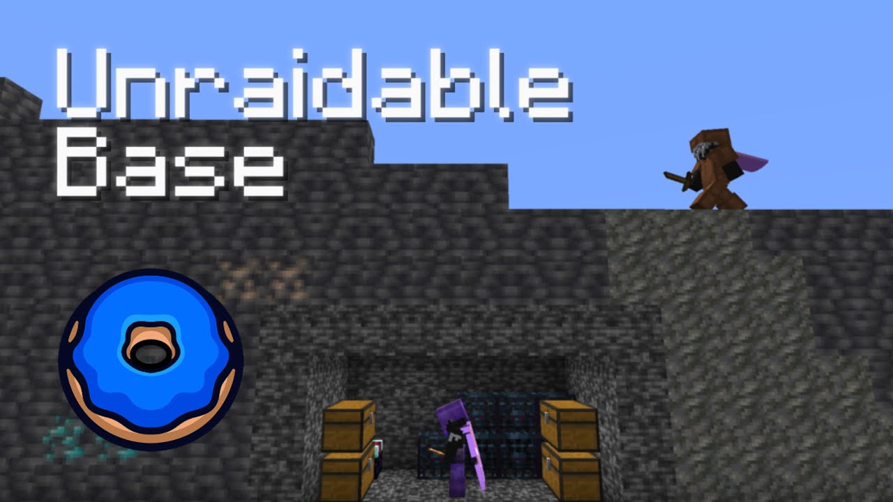 How to Make an Unraidable Base on the Donut SMP 