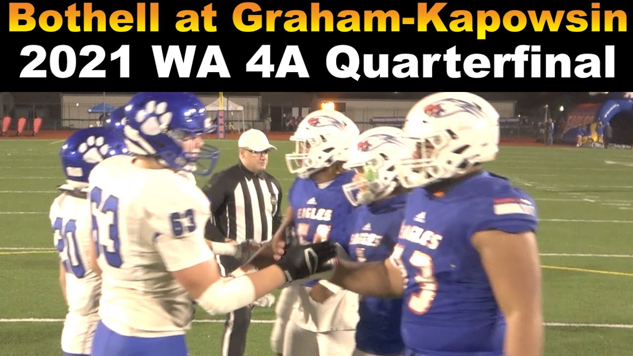 2021 WA 4A QUARTERFINAL:  Bothell at Graham-Kapowsin #NWBMix