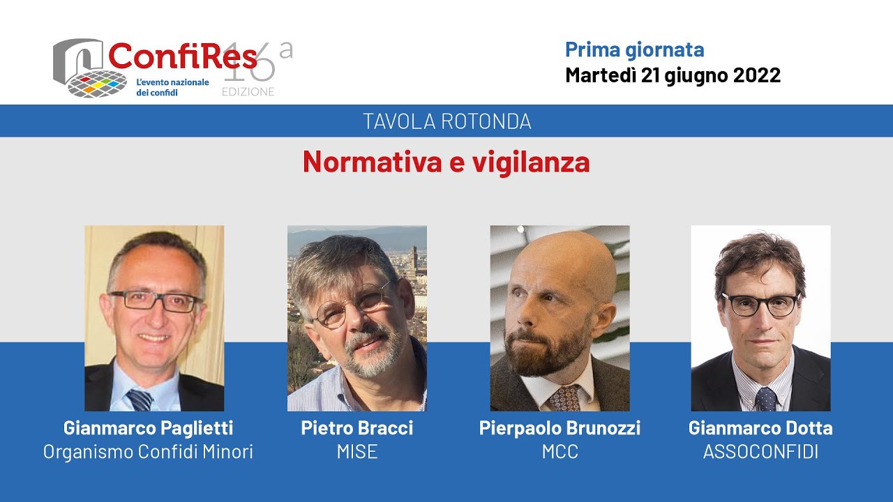 Confires 2022 - Prima giornata. Normativa e vigilanza