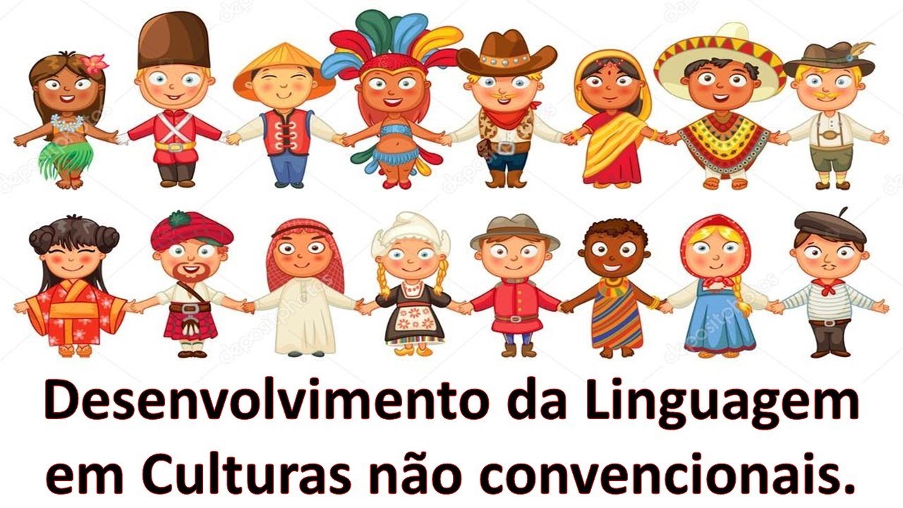 Desenvolvimento da Linguagem em Culturas Não Convencionais