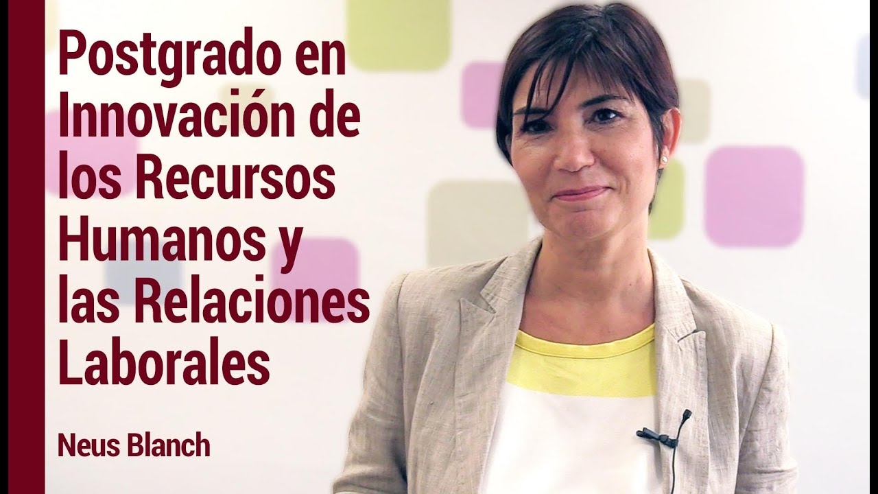 Postgrado en Innovación de los Recursos Humanos y las Relaciones Laborales