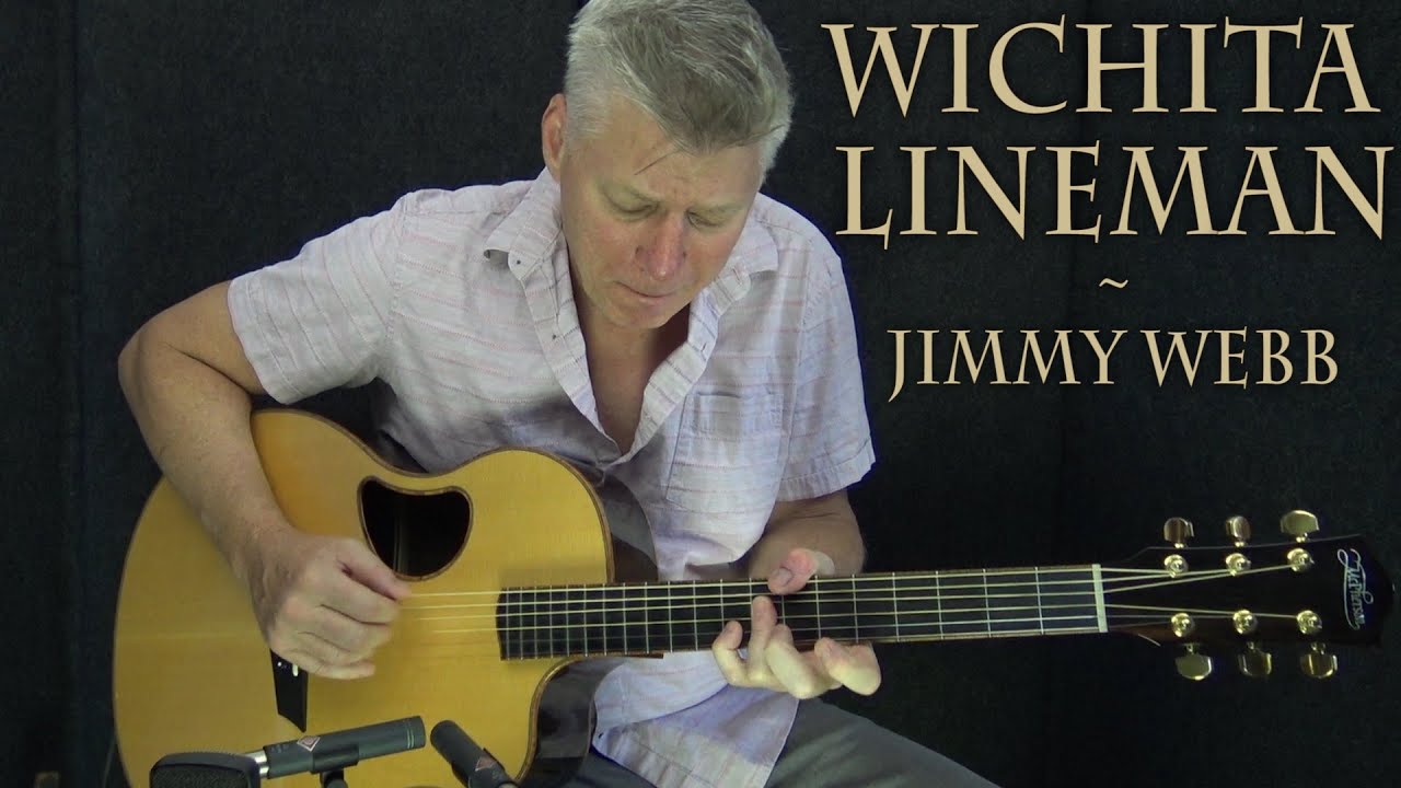 Wichita Lineman - Glen Campbell / Jimmy Webb - Fingerstyle Guitar Cover
