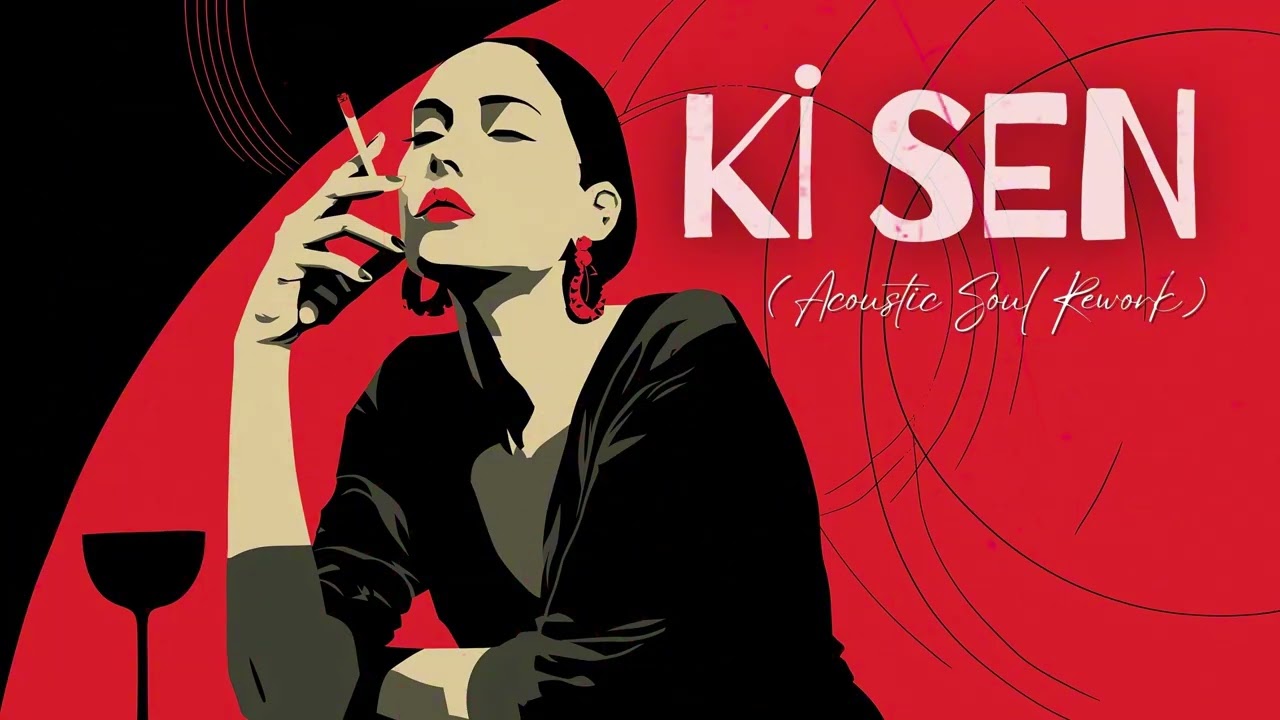 Ki Sen (Acoustic Soul Rework)