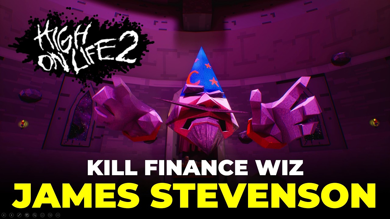 Прохождение игры Kill Finance Wiz James Stevenson | High on Life 2