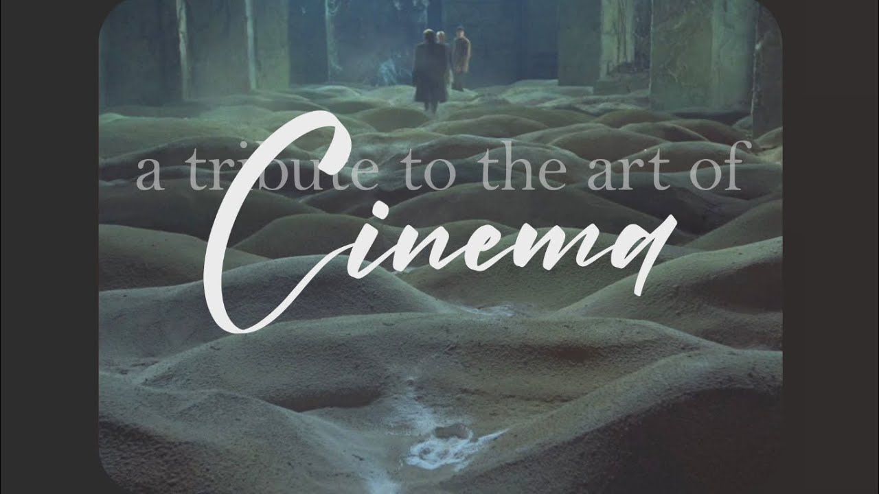 Cinema, a tribute to the art of