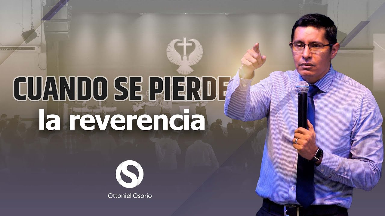 Los Hijos de Elí - Cuando se pierde la reverencia - Ottoniel Osorio
