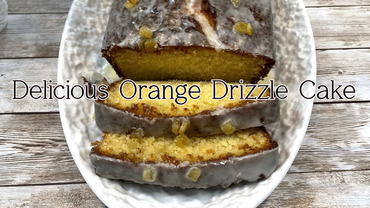 Delicious Orange Drizzle Cake