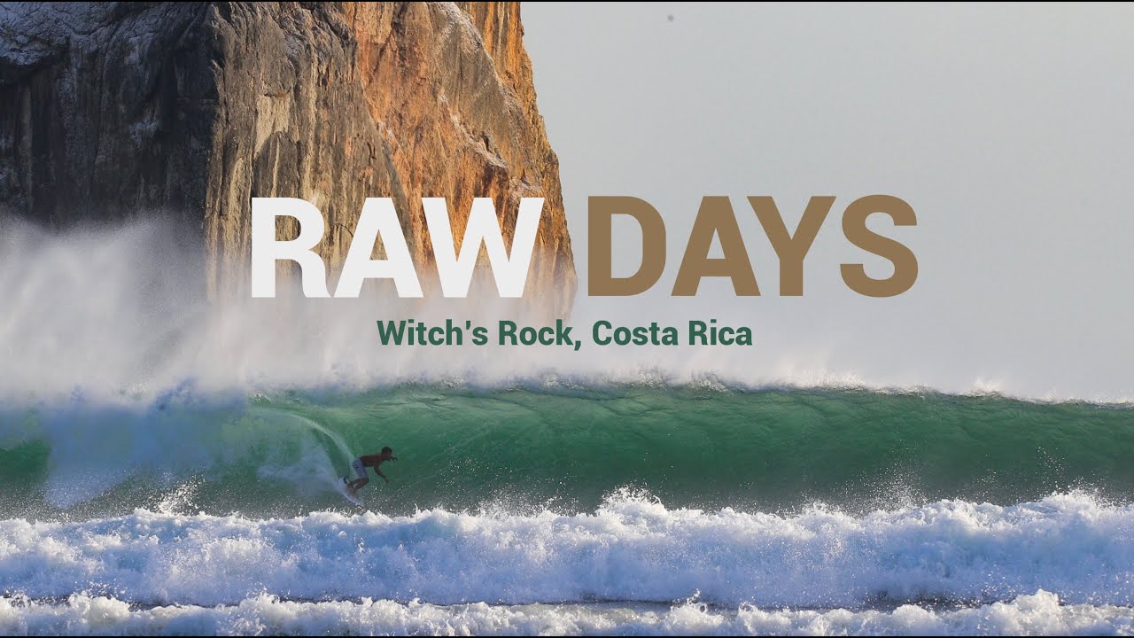 RAW DAYS | Witch’s Rock, Costa Rica | Surfing barrels all day