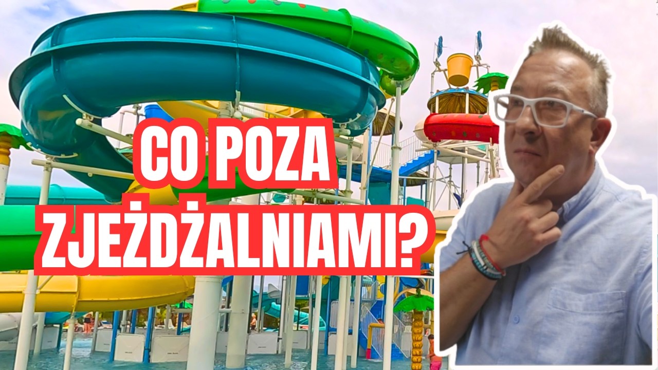 Dream Fun World: czego nie widać na zdjęciach?