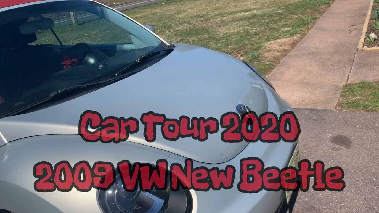 Car Tour 2020 - 2009 Volkswagen New Beetle