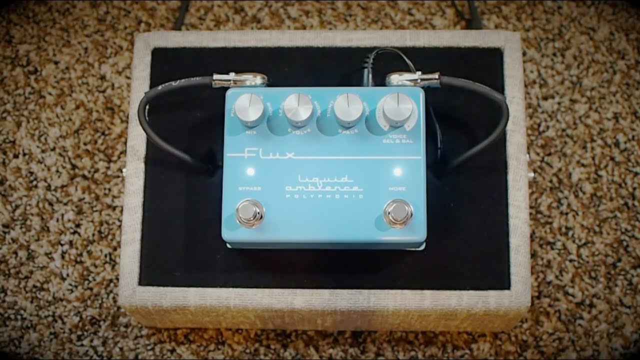 Flux Effects Liquid Ambience Atmospheric Reverb