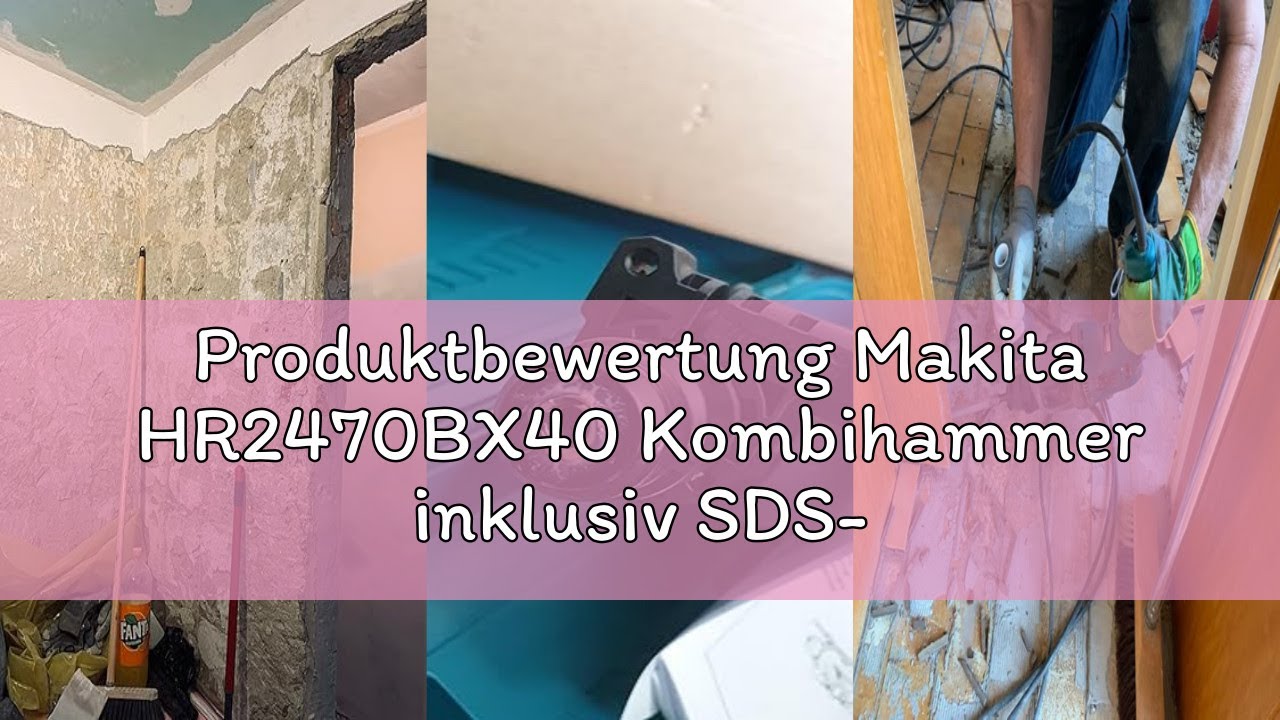 Produktbewertung Makita HR2470BX40 Kombihammer inklusiv SDS-PLUS Bohrer-Set im Transportkoffer, 780