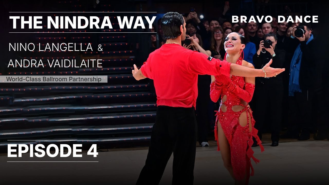 The NINDRA WAY - The Champions Way - Professional Latin Dancers Nino Langella & Andra - Ep.4