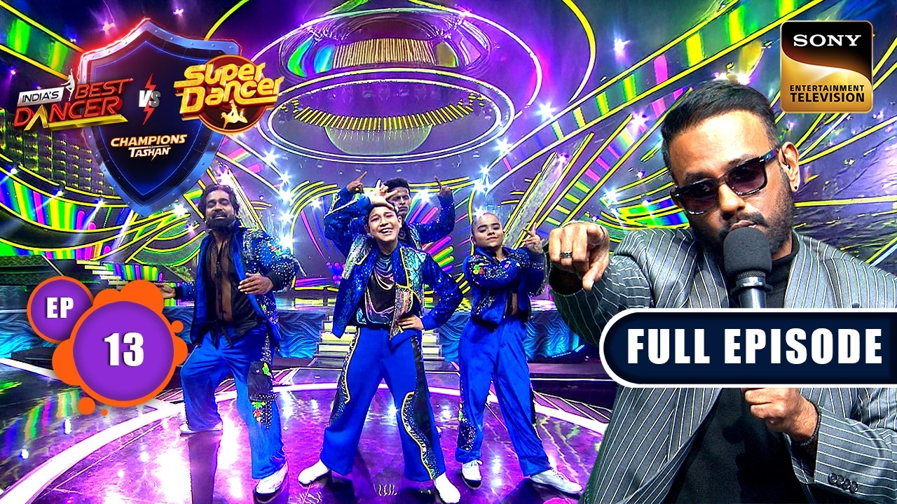 Dharmesh Aur Punit Ka War | IBD Vs SD : Champions Ka Tashan | Ep 13 | Full Episode | 28 Dec 2024