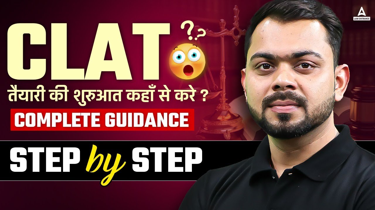 CLAT 2025 Preparation Strategy🔥 | CLAT 2025 Complete Guidance Step By Step By Sonu Sir