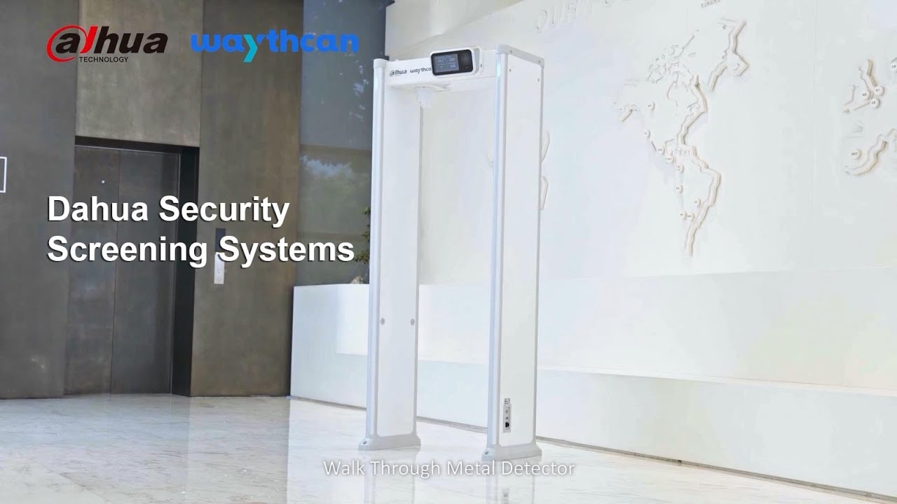Dahua Security Screening Systems