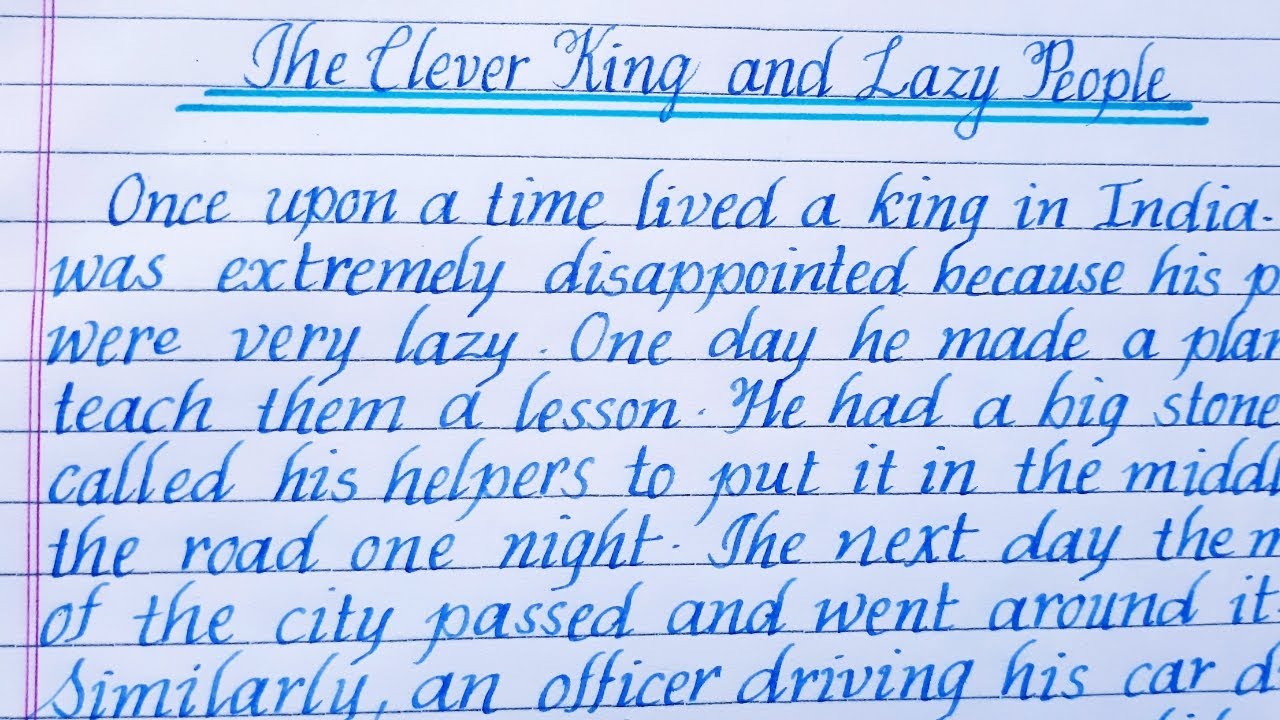 Story: The Clever King and Lazy People | story writing | moral story | English writing | Eng Teach