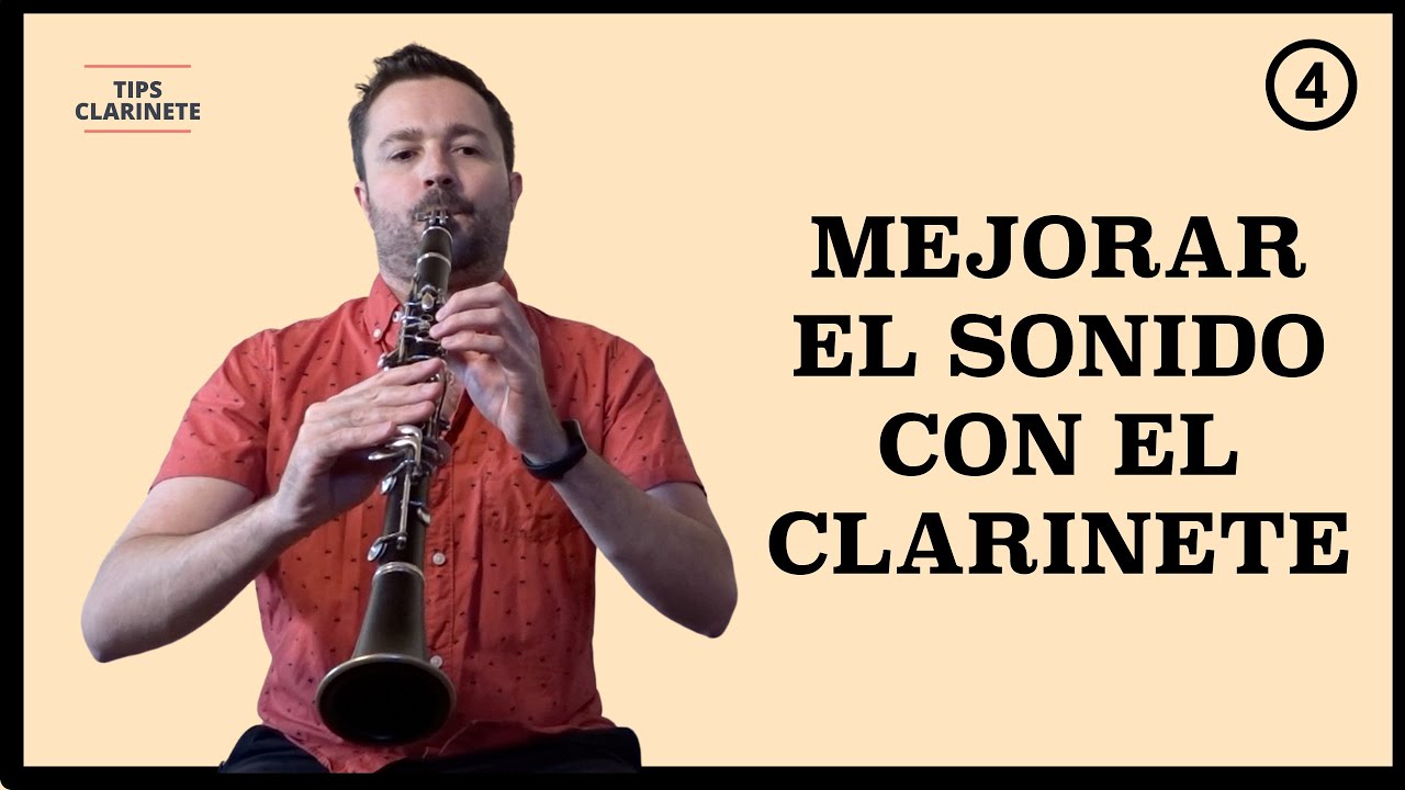 CÓMO MEJORAR EL SONIDO CON EL CLARINETE RÁPIDO🚀 Y FÁCIL✅