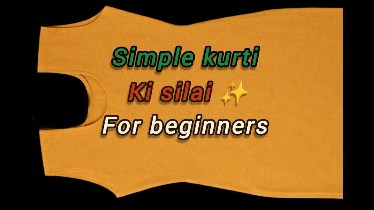 Simple Kurti ki silai Step-by-Step ||👍💫