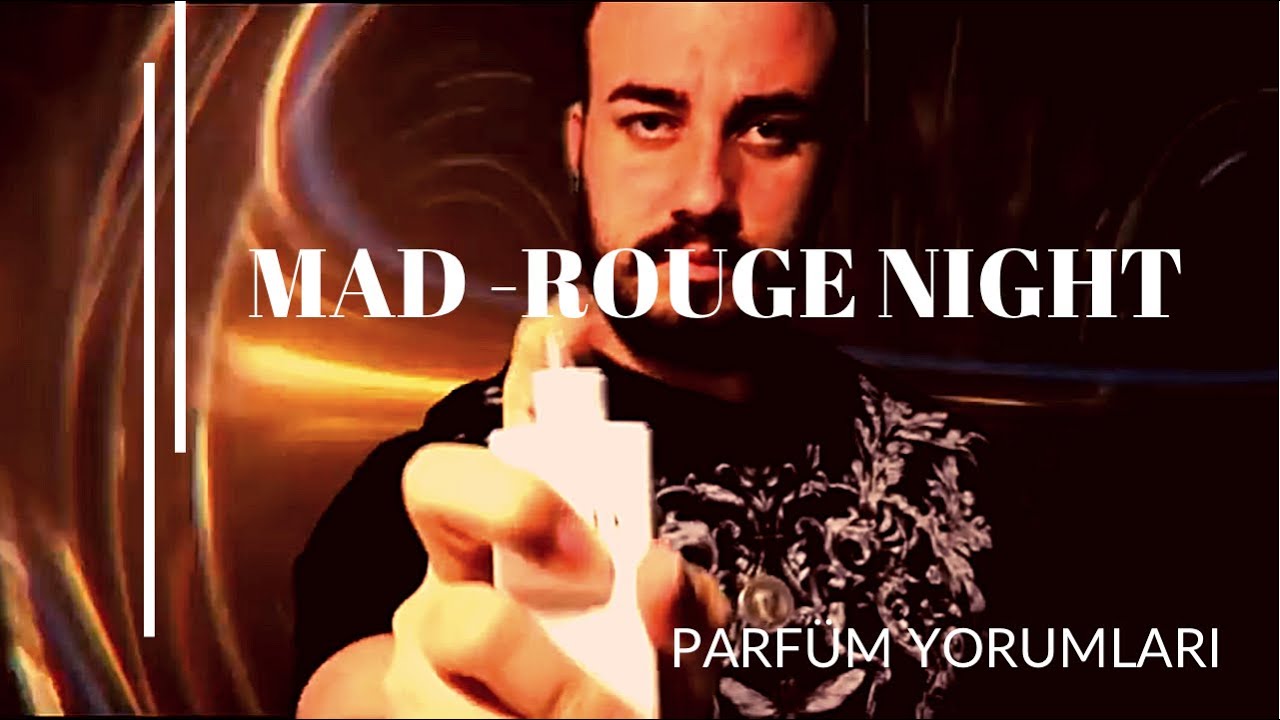 Parf&uuml;m Yorumlar - MAD Rouge Night (En Seksi Parf&uuml;m) #madparf&uuml;m