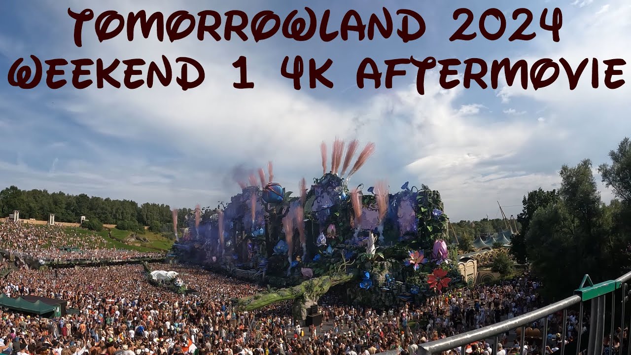 Tomorrowland 2024 Weekend 1 4K Aftermovie (VLOG)