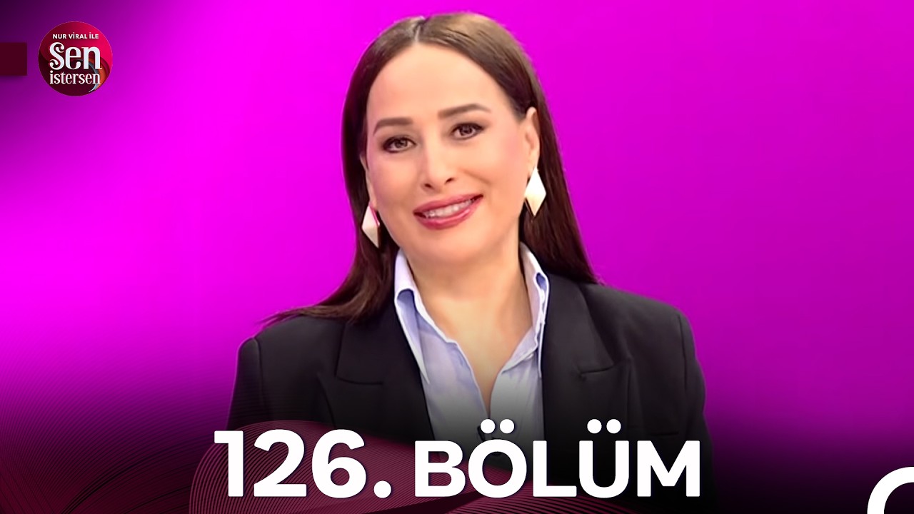Nur Viral ile Sen İstersen 126. Bölüm Özel (9 Şubat 2026)