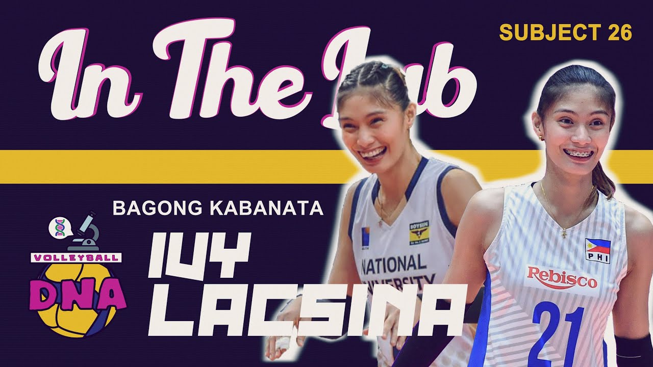 Ivy Lacsina | Volleyball DNA (In The Lab)