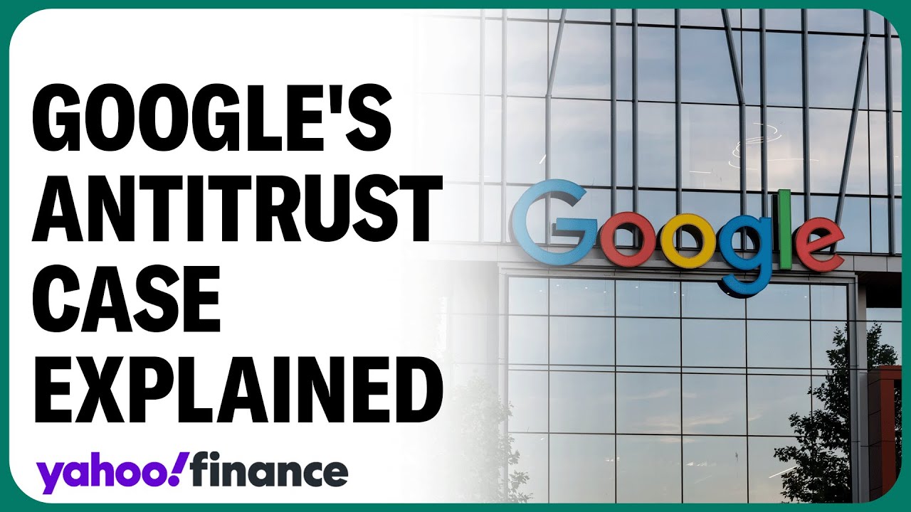 Google: Why a judge may be 'cautious' about a breakup