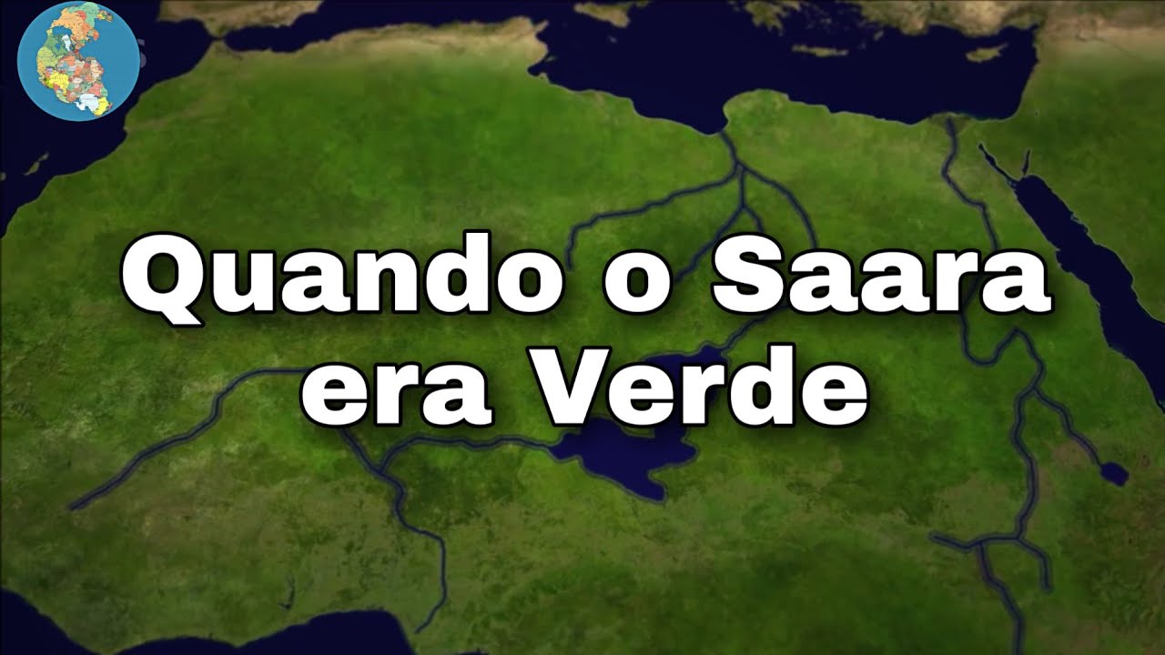 Quando o Saara era Verde