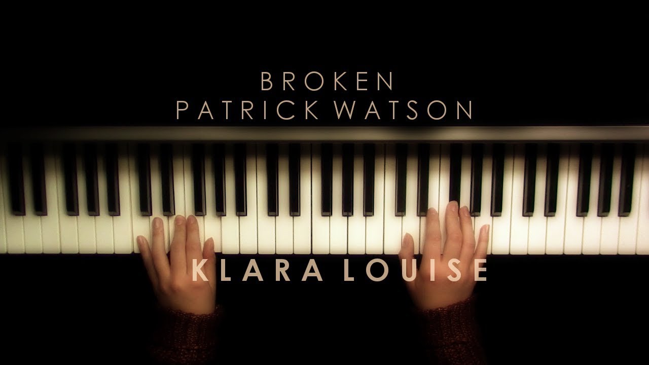 BROKEN | Patrick Watson Piano Cover