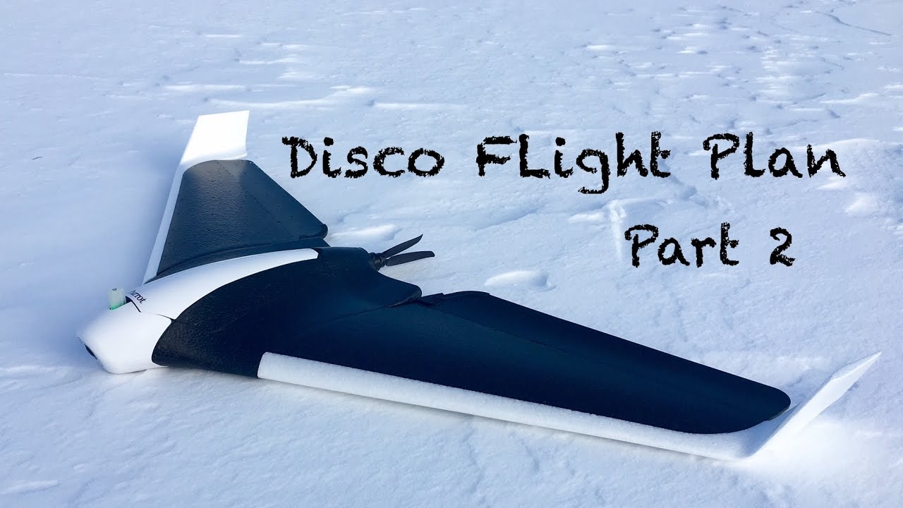 Parrot Disco | Flight Plan | Part 2