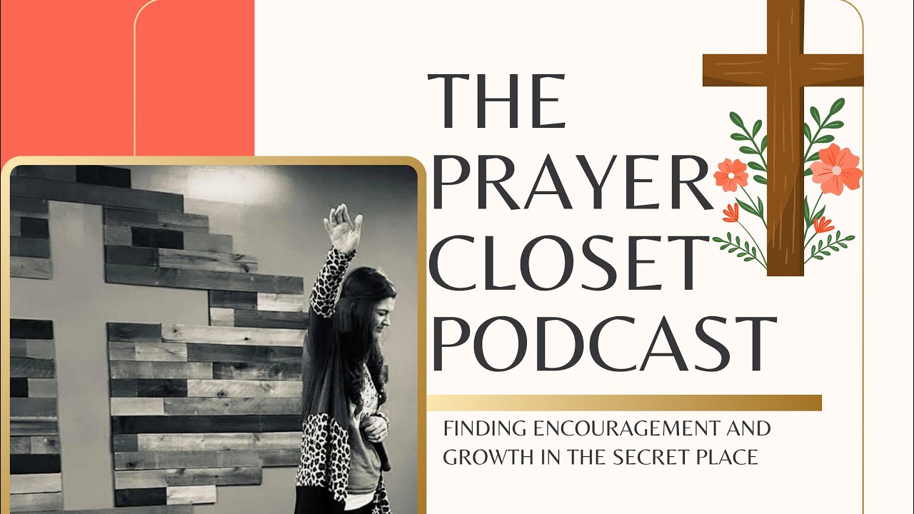 The Prayer Closet Podcast Ep 1: Unwholesome talk