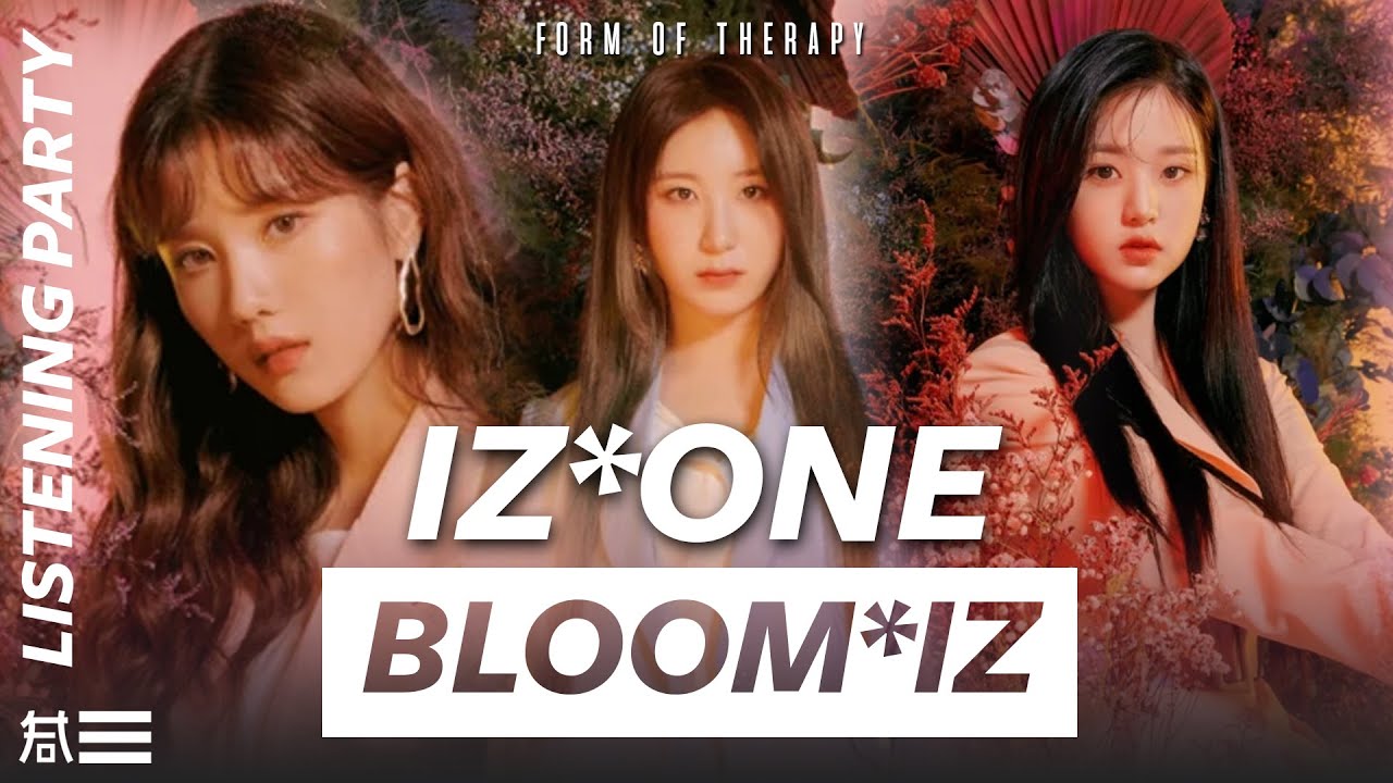Listening Party: IZ*ONE 