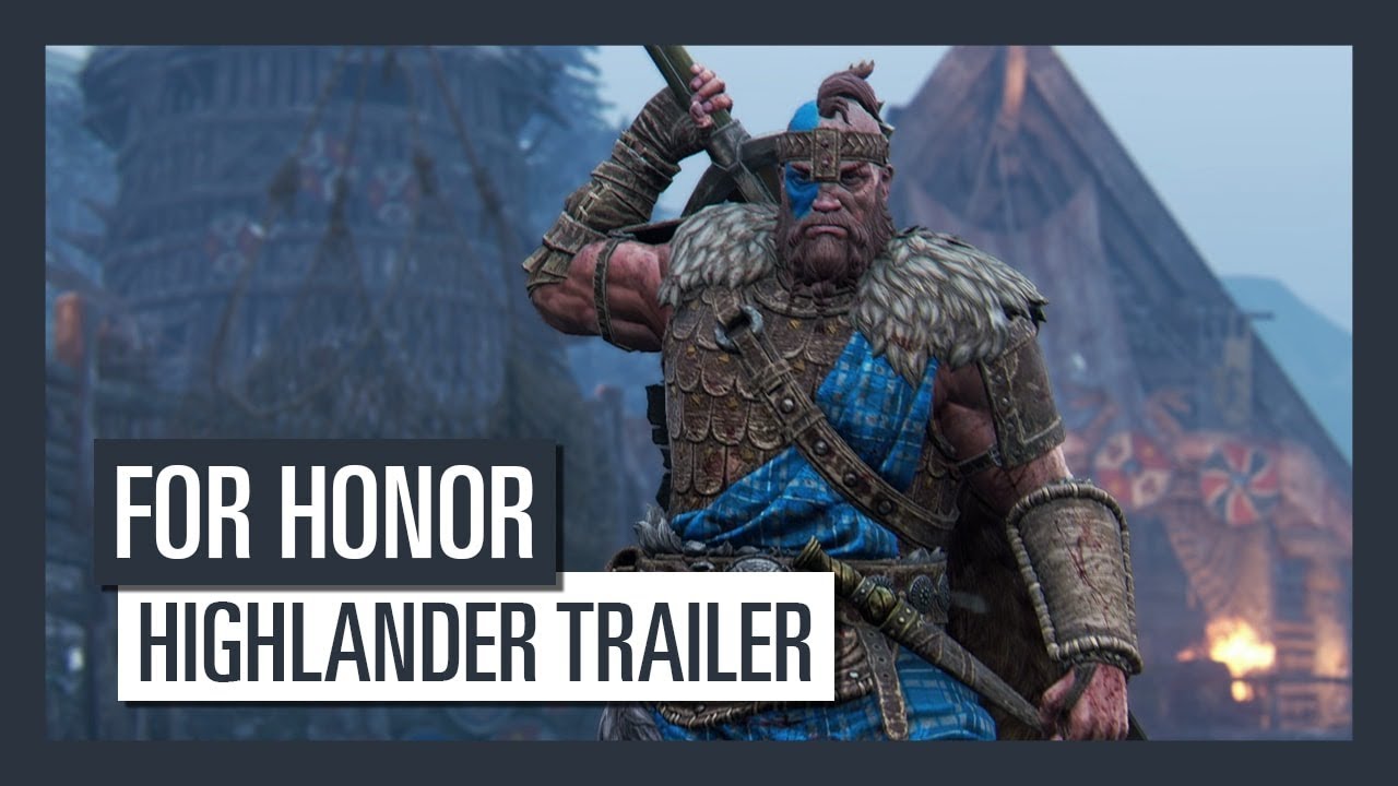 For Honor Grudge and Glory - Trailer Highlander