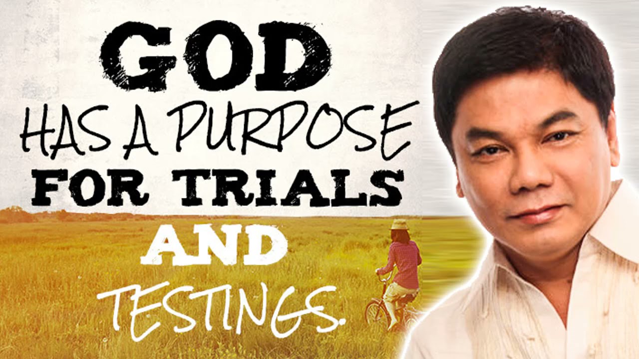 Ed Lapiz Preaching 2021 ❗❗ God Has A Purpose For Trials And Testings 🆕