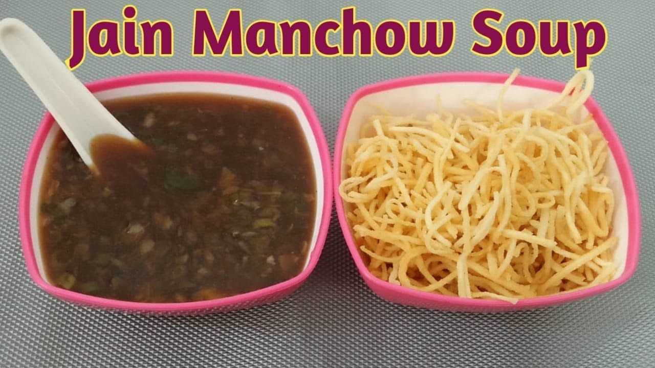 Jain Manchow Soup | Man chow Soup | How to make Man chow soup | My Jain recipe