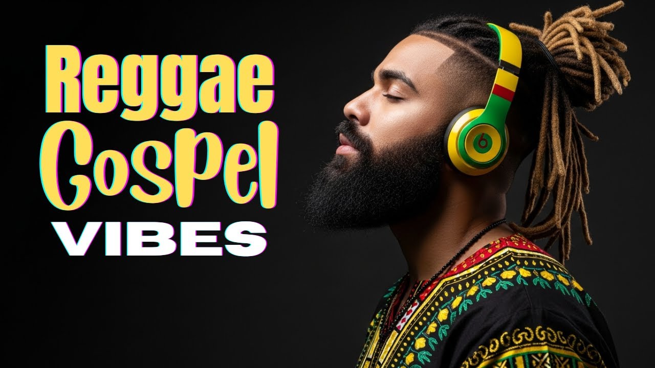 Powerful Gospel Reggae 2025 | Uplifting Jamaican Praise & Faith Songs For Healing The Soul & Spirit
