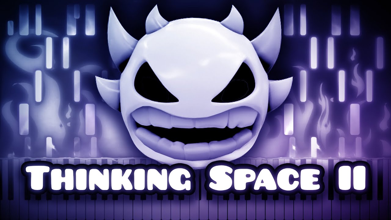 Thinking Space II - Geometry Dash | Piano Tutorial