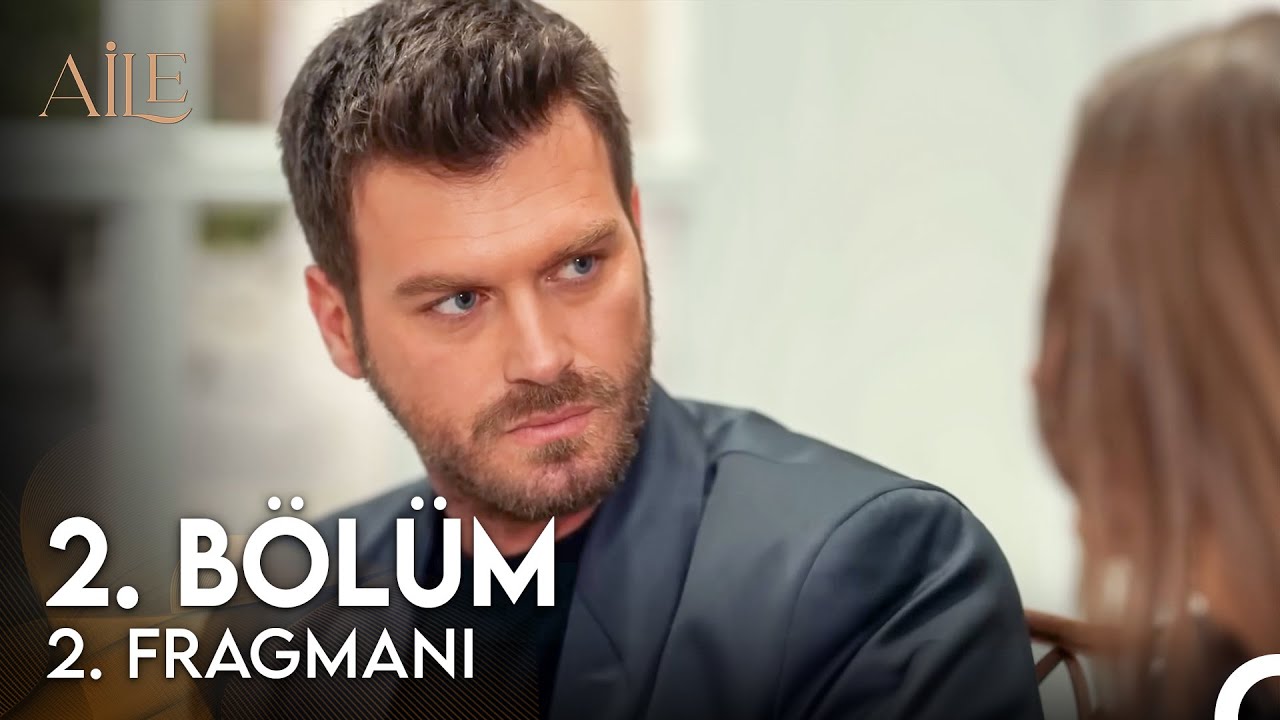 Aile 2. B&ouml;l&uuml;m 2. Fragmanı