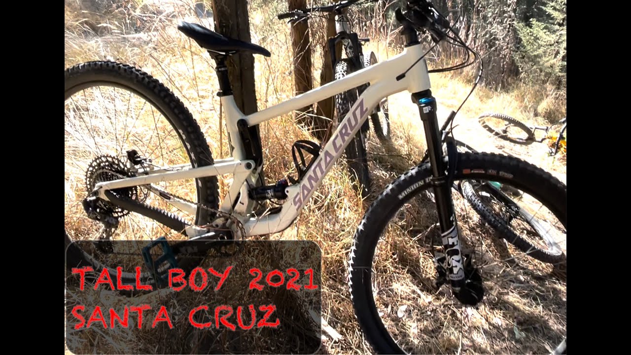 Tall Boy 2021, Santa Cruz: Impresiones y pequeña review