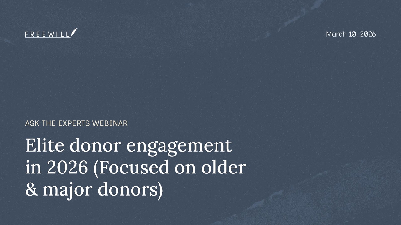 Webinar: Elite donor engagement in 2026 (Focused on older & major donors)
