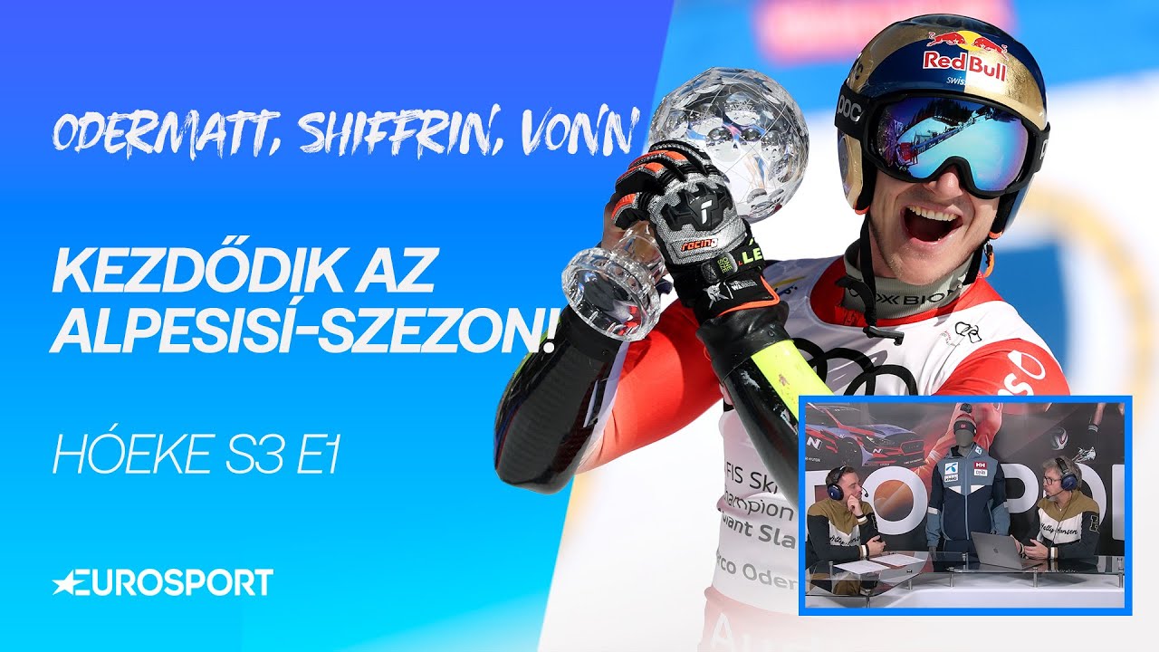 Odermatt, Shiffrin, Vonn - kezdődik az alpesis&iacute;-szezon! - H&oacute;eke S03E01