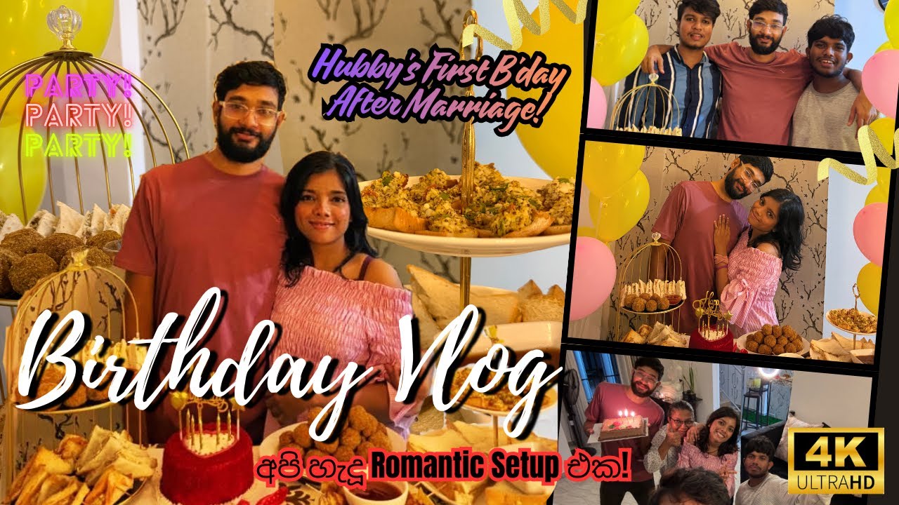 ❤️‍🔥 Wedding එකෙන් පසු පළමු Birthday Surprise |A Day in My Life |Hubby's First B'day After Marriage!
