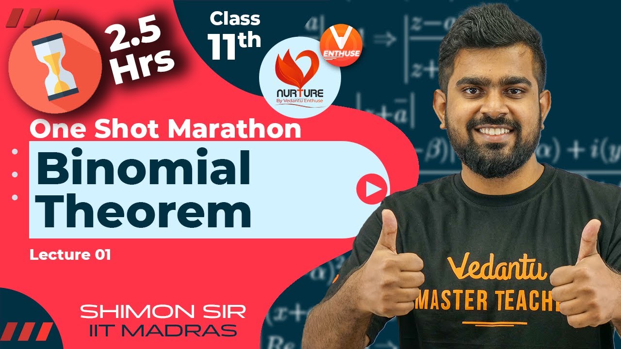 Binomial Theorem JEE One Shot [Marathon] | Nurture | Class 11 Maths | JEE 2023 | Vedantu Enthuse